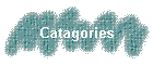 Catagories