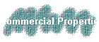 Commercial Properties