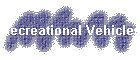 Recreational Vehicles